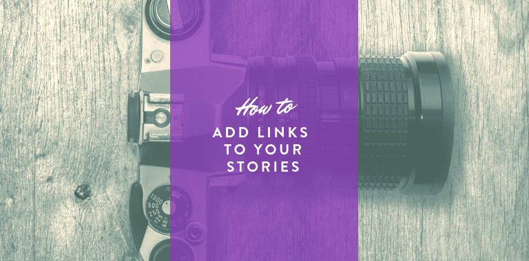 Add Links To Your Instagram Story