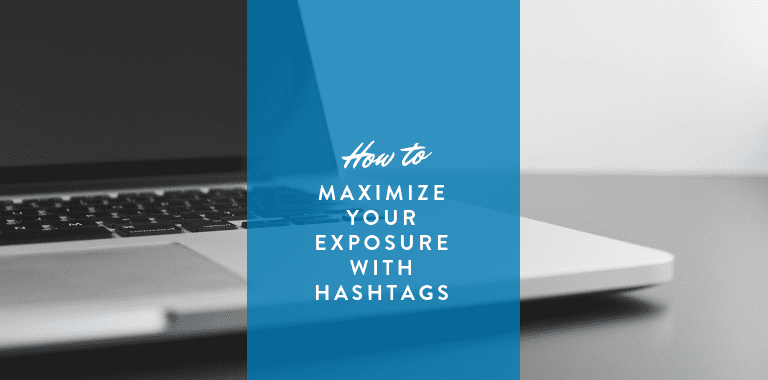 maximize linkedin exposure with hashtags