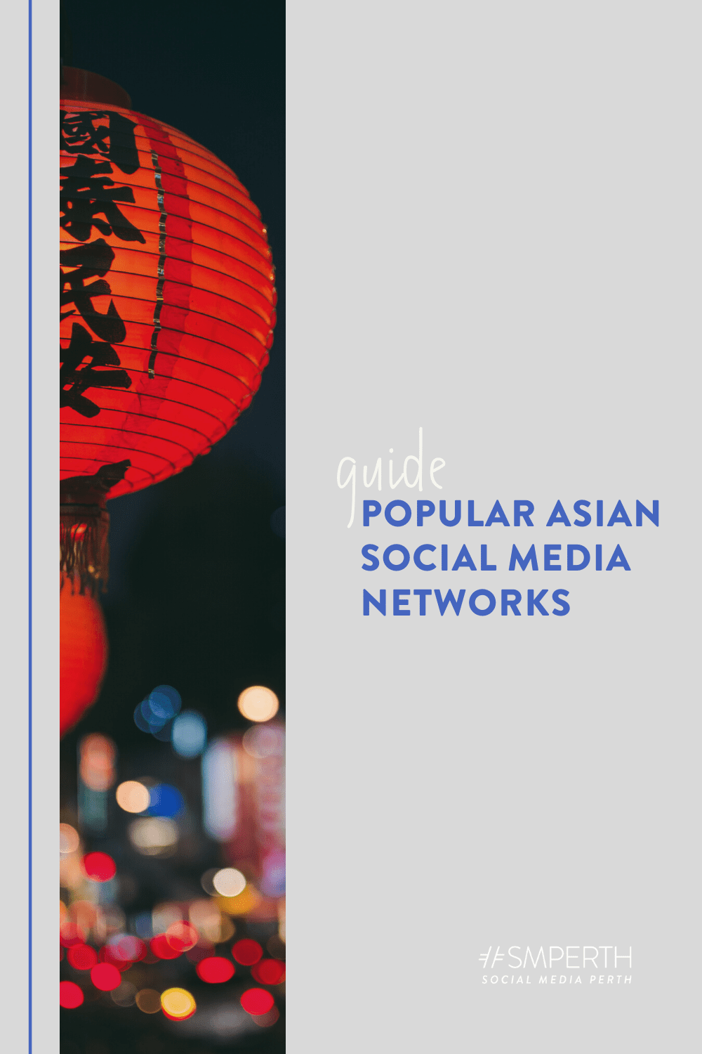 The Popular Asian Social Media Networks