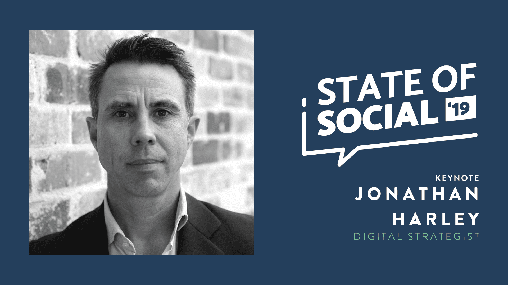 Jonathan Harley at State of Social 2019 - 16x9