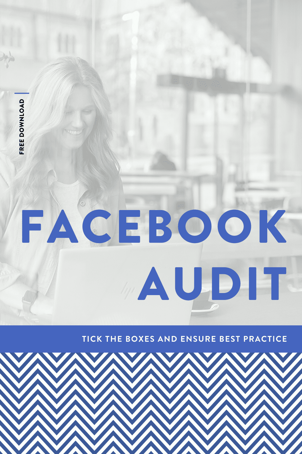 Facebook Audit // FREE DOWNLOAD