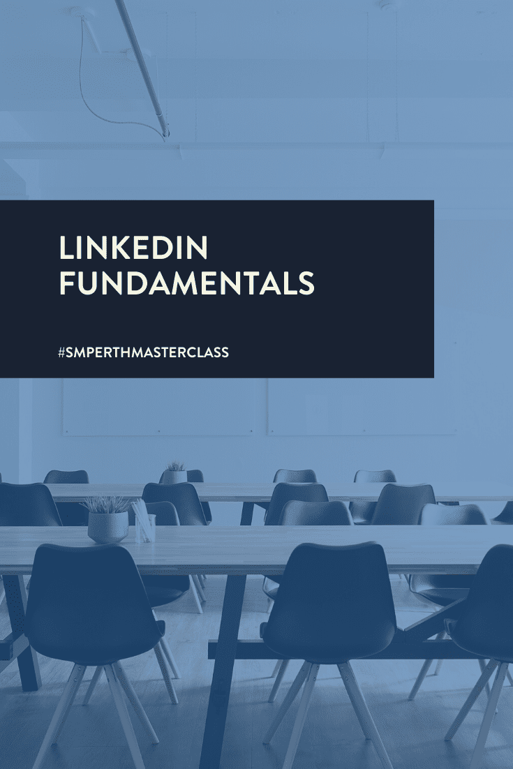 LinkedIn Fundamentals Workshop