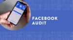 Facebook Audit 1
