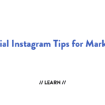 Instagram tips for marketers