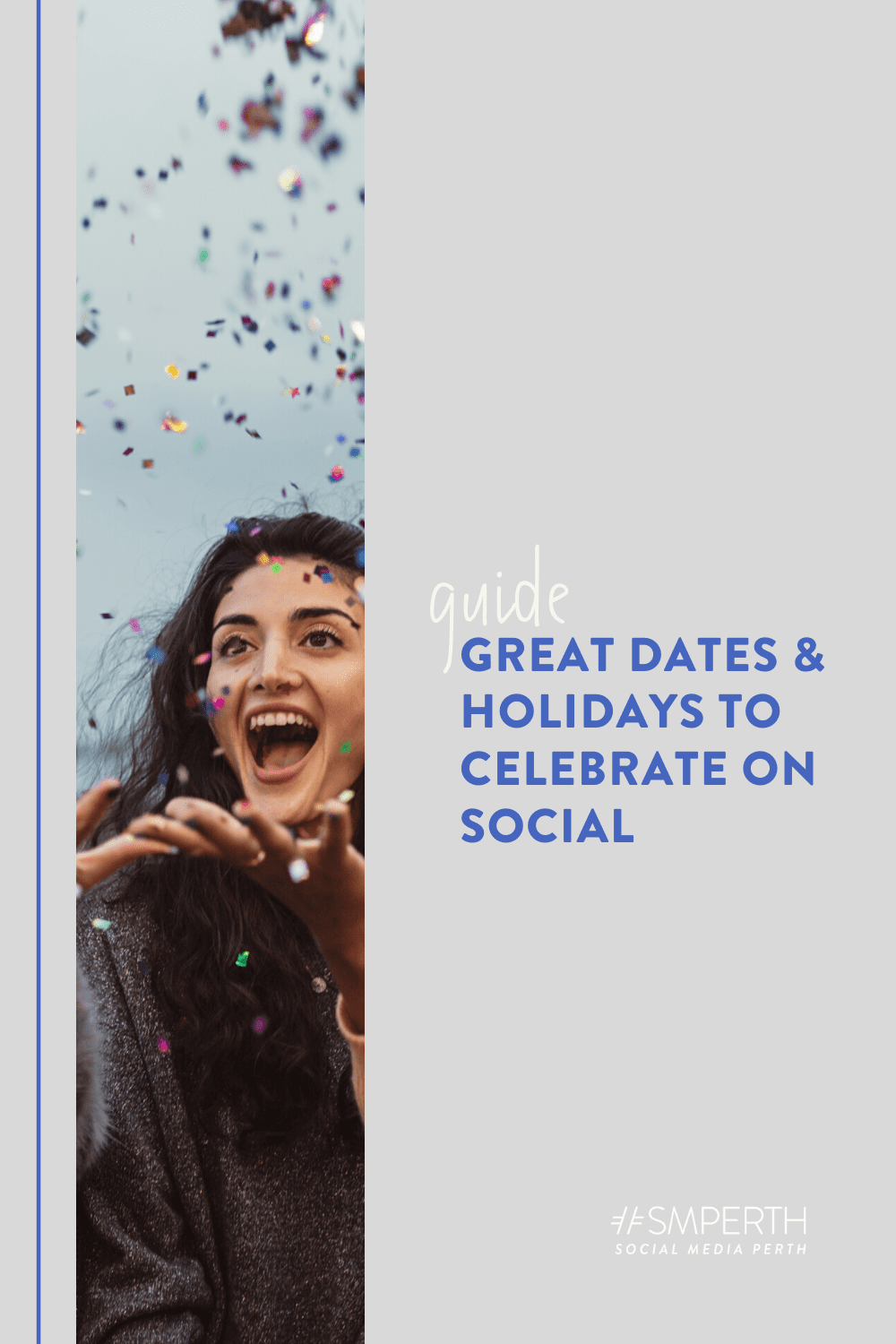2020 Great Dates & Holidays to Celebrate on Social