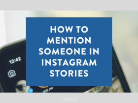 How to Mention Someone in Instagram Stories