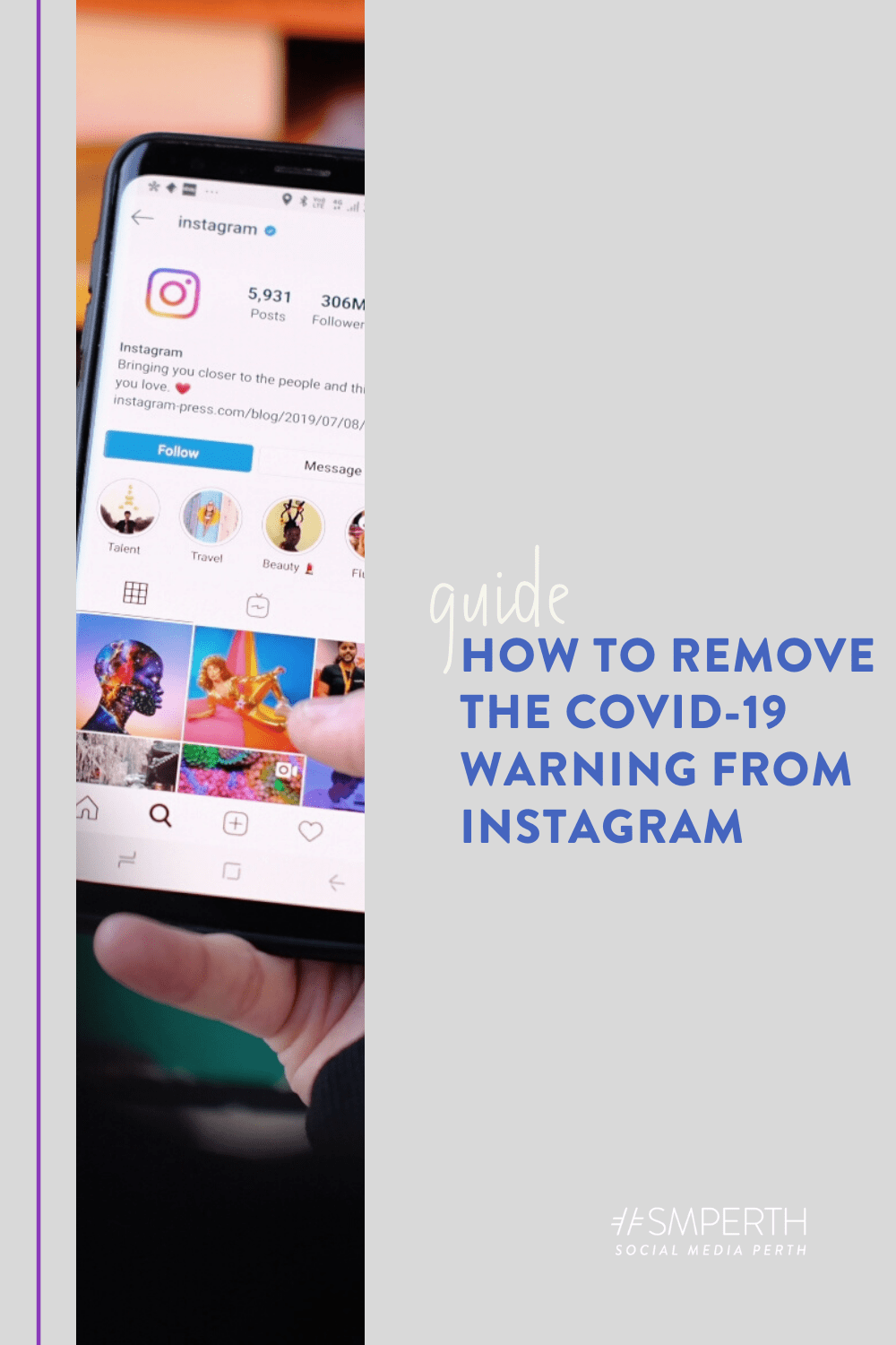 How to remove the covid-19 warning from instagram