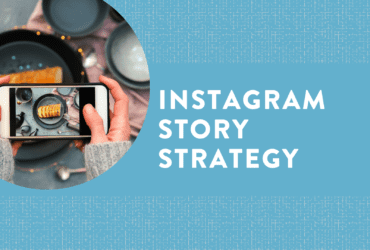 Instagram Story Strategy 1