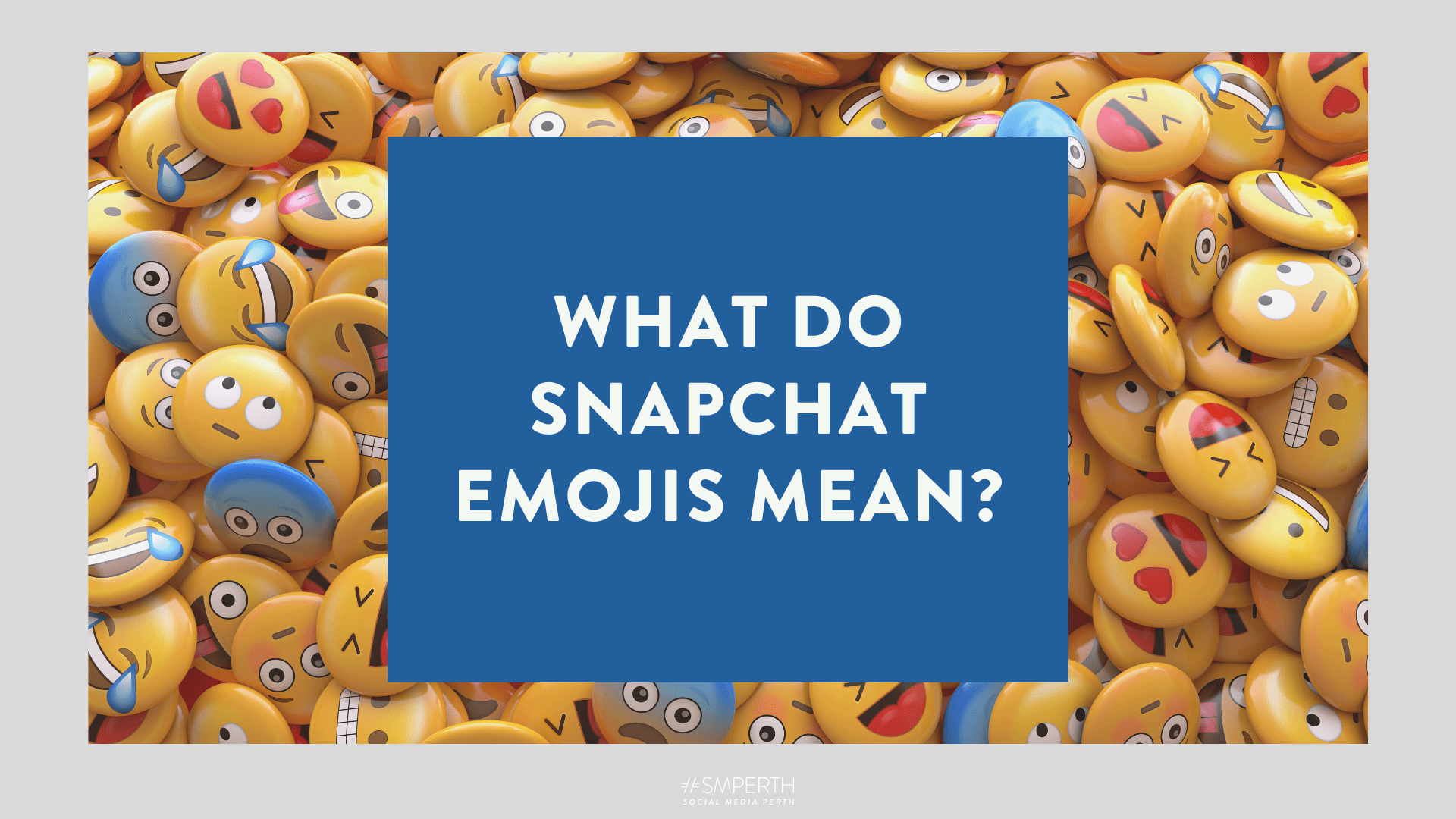 What do Snapchat Emojis mean A Guide to Whats What 1