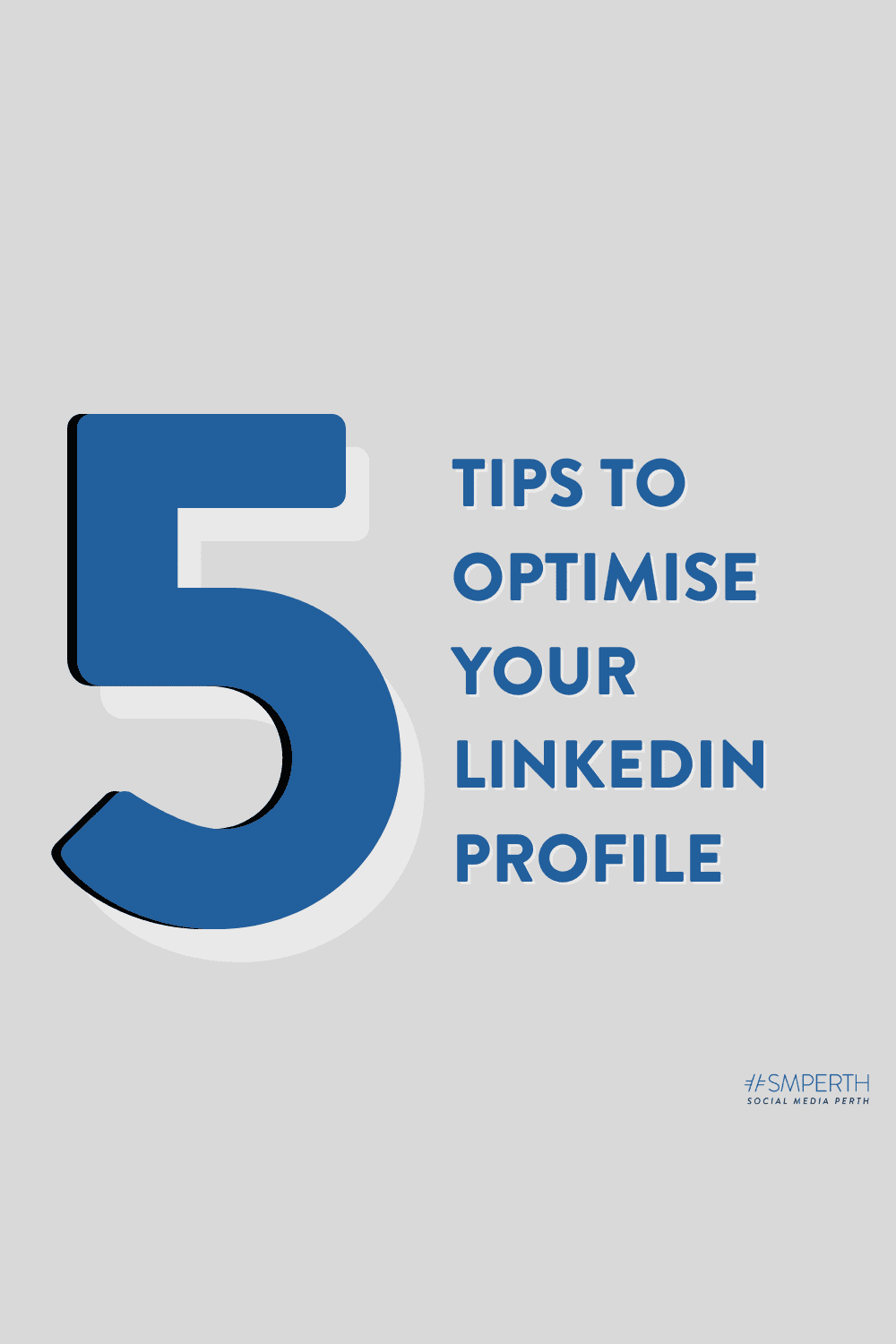 5 Tips to Optimise your LinkedIn Profile
