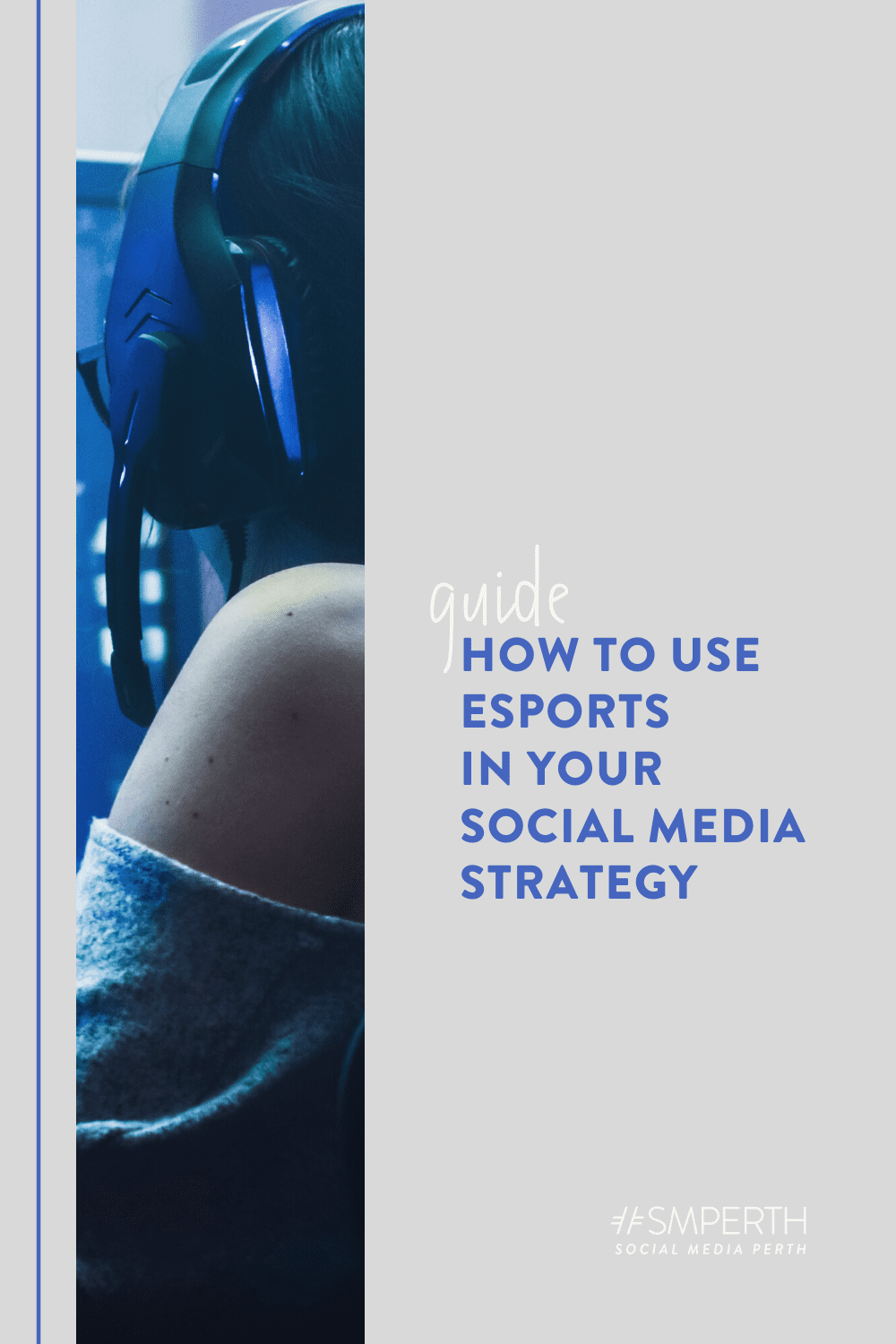 How to use eSports in your social media strategy
