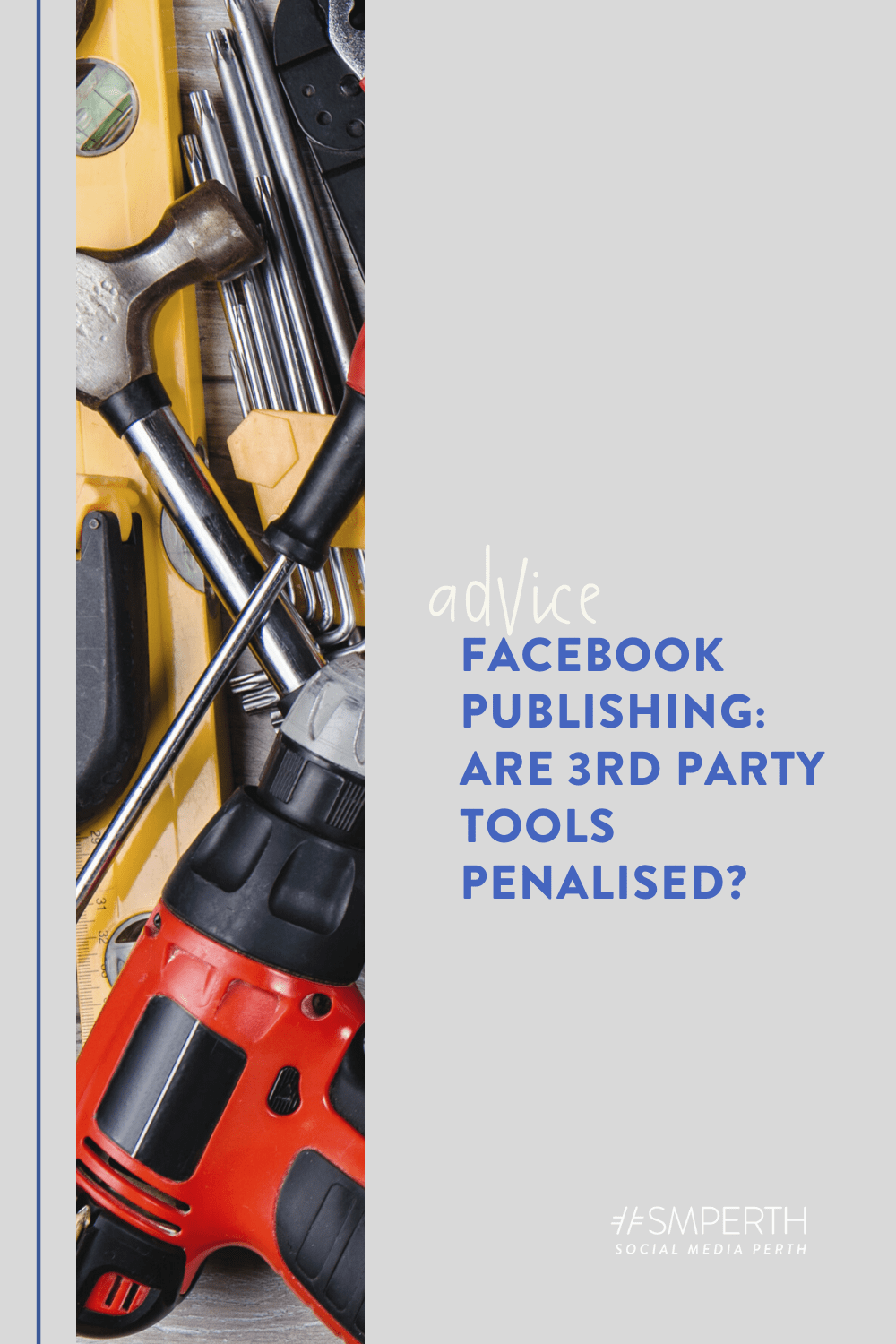 Facebook Publishing: Are 3rd Party tools penalised?