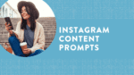 Instagram Content Prompts 2