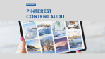 PINTEREST CONTENT AUDIT 3
