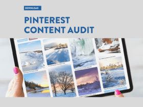 PINTEREST CONTENT AUDIT 3