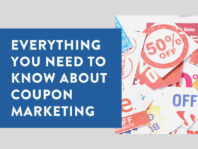 Everything You Need To Know About Coupon Marketing