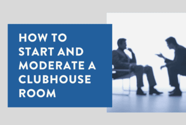 How to start and moderate a Clubhouse Room
