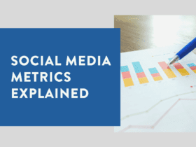 Social Media Metrics explained