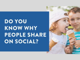 do you know why people share on social