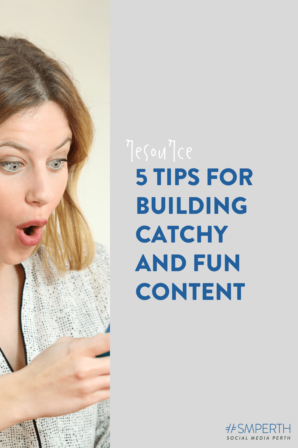 5 tips for building catchy and fun content