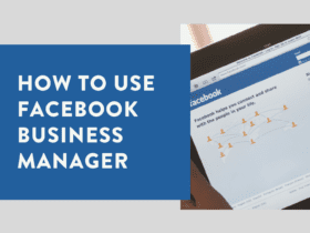 How to use Facebook Business Manager