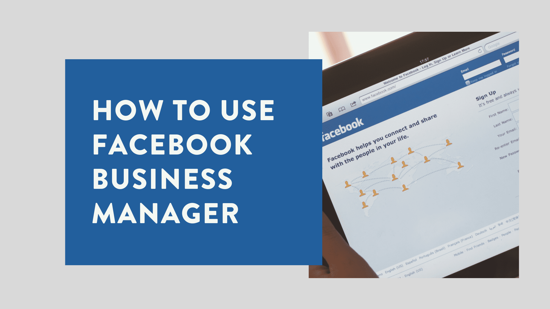 How to work with Facebook Business Manager?