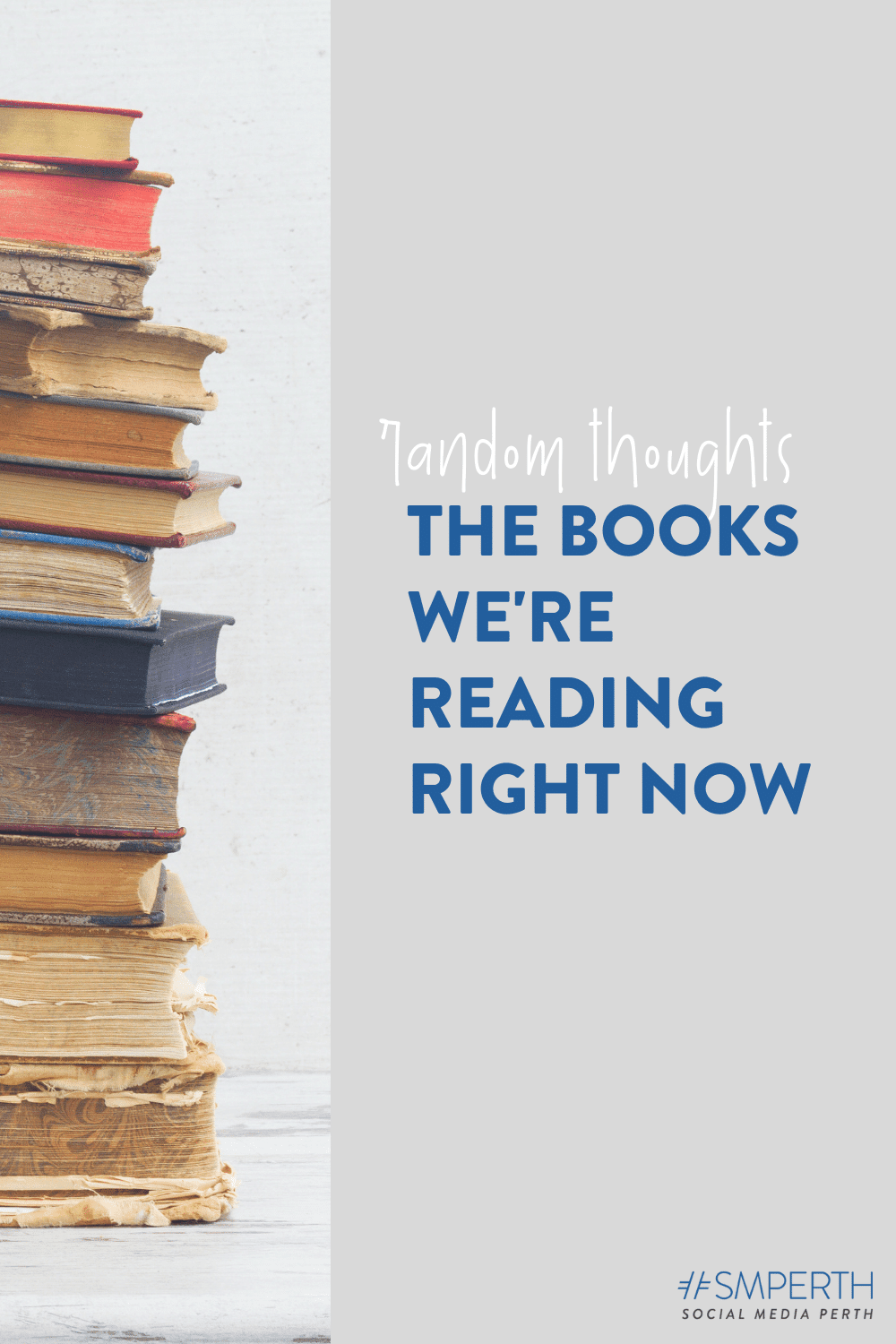 The Books We\'re Reading Right Now