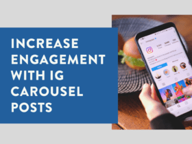 Increase engagement with IG Carousel posts