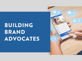 Social Media Advocacy Building Brand Advocates