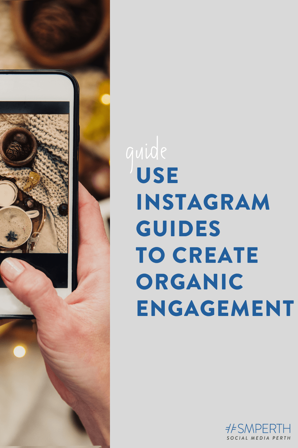 Use Instagram Guides to create organic engagement