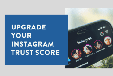 boost instagram trust score 1