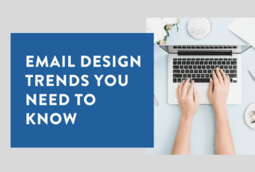 Email design trends you need to know