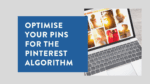 Optimise your pins for the Pinterest algorithm 2
