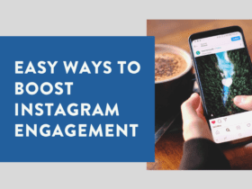 Easy ways to boost Instagram engagement