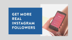 Get more real Instagram followers 2