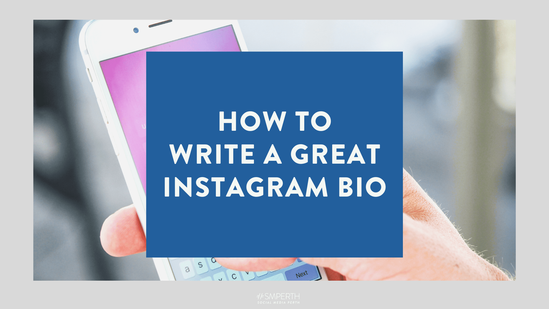 How to Write a Great Instagram Bio