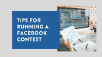 Tips for Running a Facebook Contest