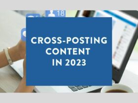Cross Posting Content in 2023