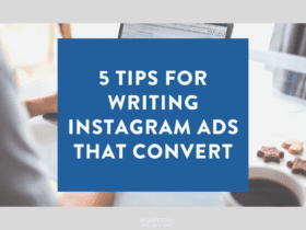 5 Tips for Writing Instagram Ads That Convert