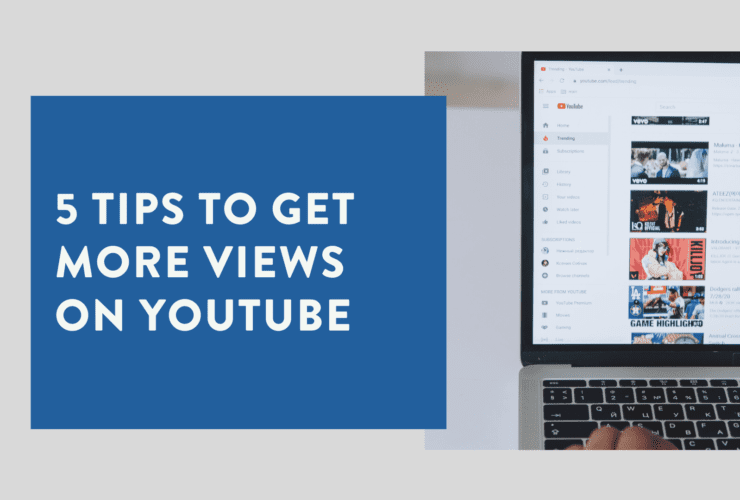 5 tips to get more views on YouTube 1