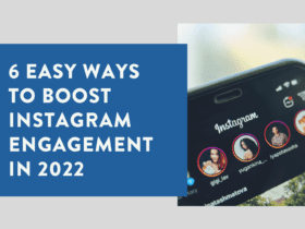 6 Easy Ways to Boost Instagram Engagement in 2022 1