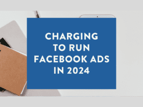 Charging to run Facebook ads in 2024