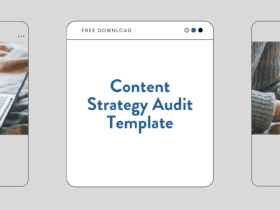 Content Strategy Audit Template