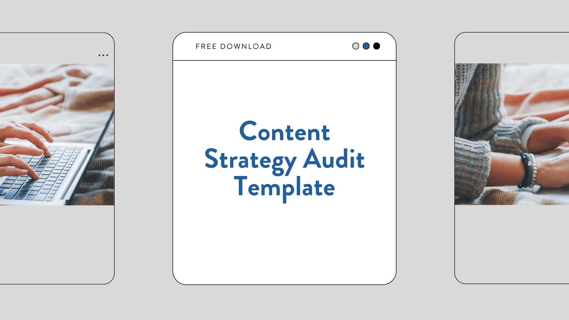 Content Strategy Audit Template