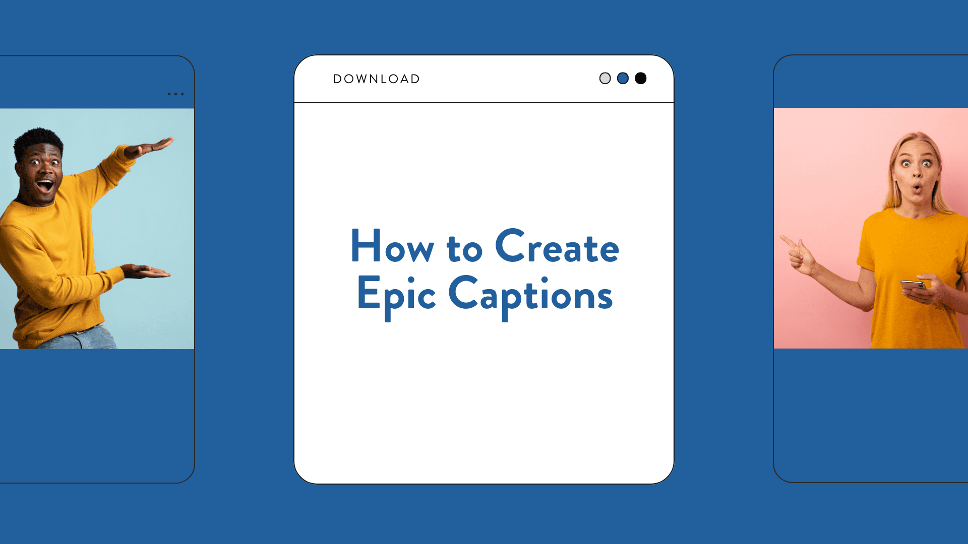 How to Create Epic Social Media Captions