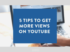 5 tips to get more views on YouTube