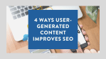 4 ways user generated content improves SEO