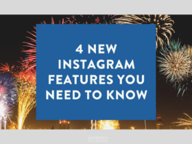 4 New Instagram Features You Need to Know 2