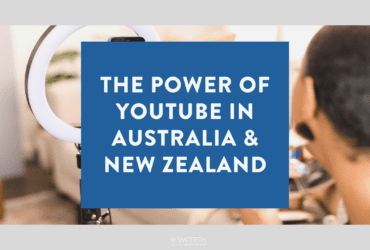 The Power and Potential of YouTube in Australia and New Zealand