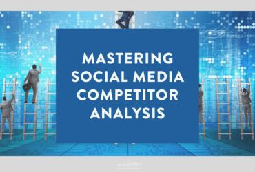 Mastering Social Media Competitor Analysis A Guide for Aussie Brands